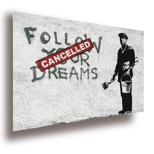 Banksy Poster Follow Your Dreams Größe: 60 x 42 cm