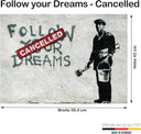 Banksy Poster Follow Your Dreams Größe: 60 x 42 cm