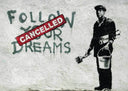Banksy Poster Follow Your Dreams Größe: 60 x 42 cm